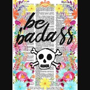 Be Badass Skull Vintage Dictionary Bright Floral Punk Pop Art Print